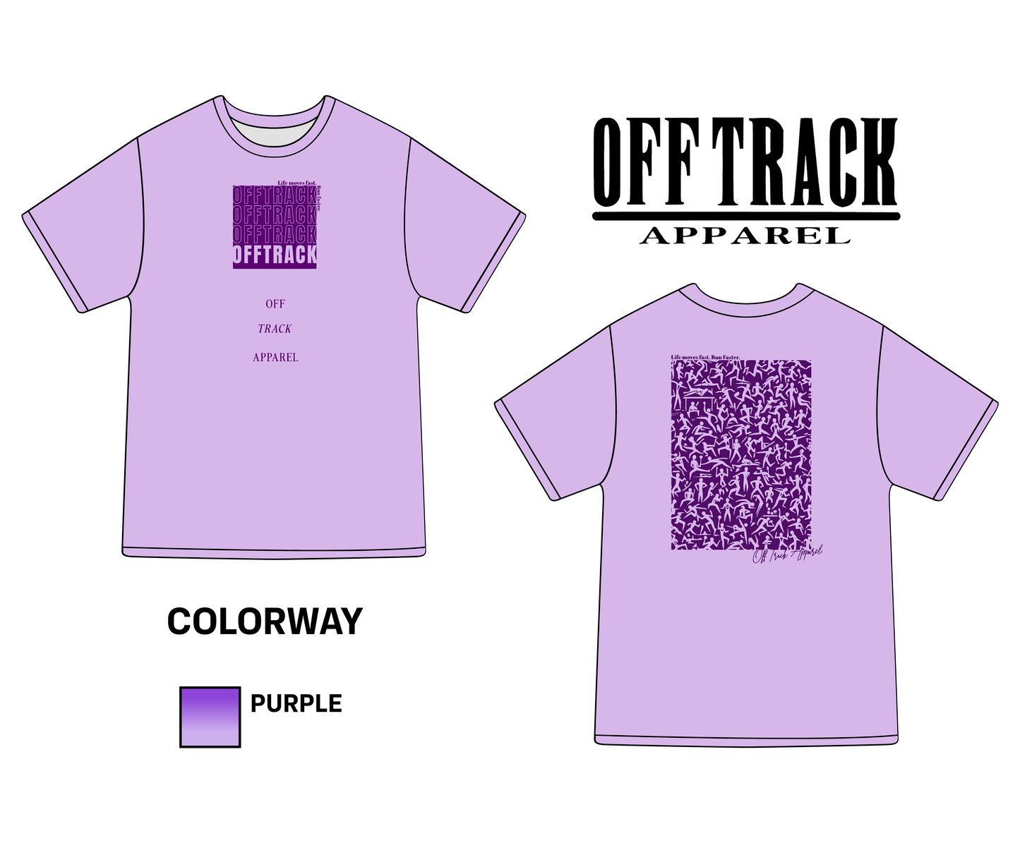 LIFEMOVESFAST Lavender Tee